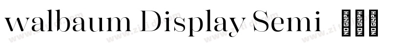 walbaum Display Semi字体转换